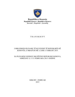 Republika E Kosovës Republika Kosovo - Republic of Kosovo Kuvendi - Skupština - Assembly