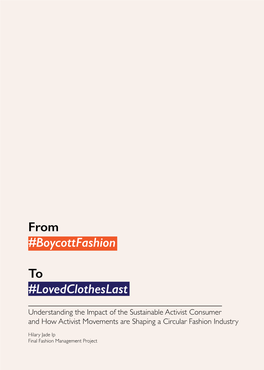 From #Boycottfashion to #Lovedclotheslast