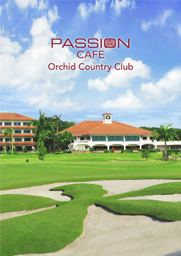 Orchid Country Club CAFE Orchid Country Club