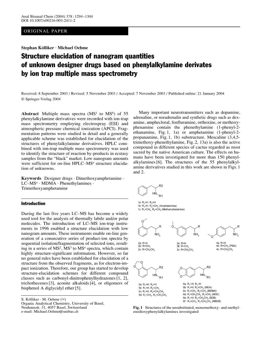 Structure Elucidation of Nanogram Quantities of Unknown Designer Drugs Based on Phenylalkylamine Derivates by Ion Trap Multiple Mass Spectrometry