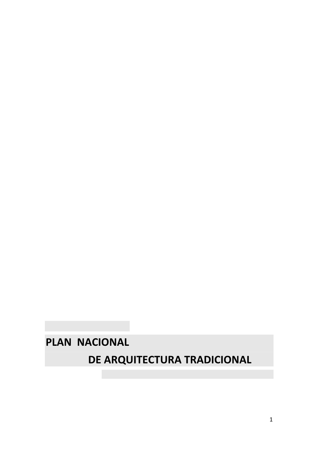 Plan Nacional De Arquitectura Tradicional