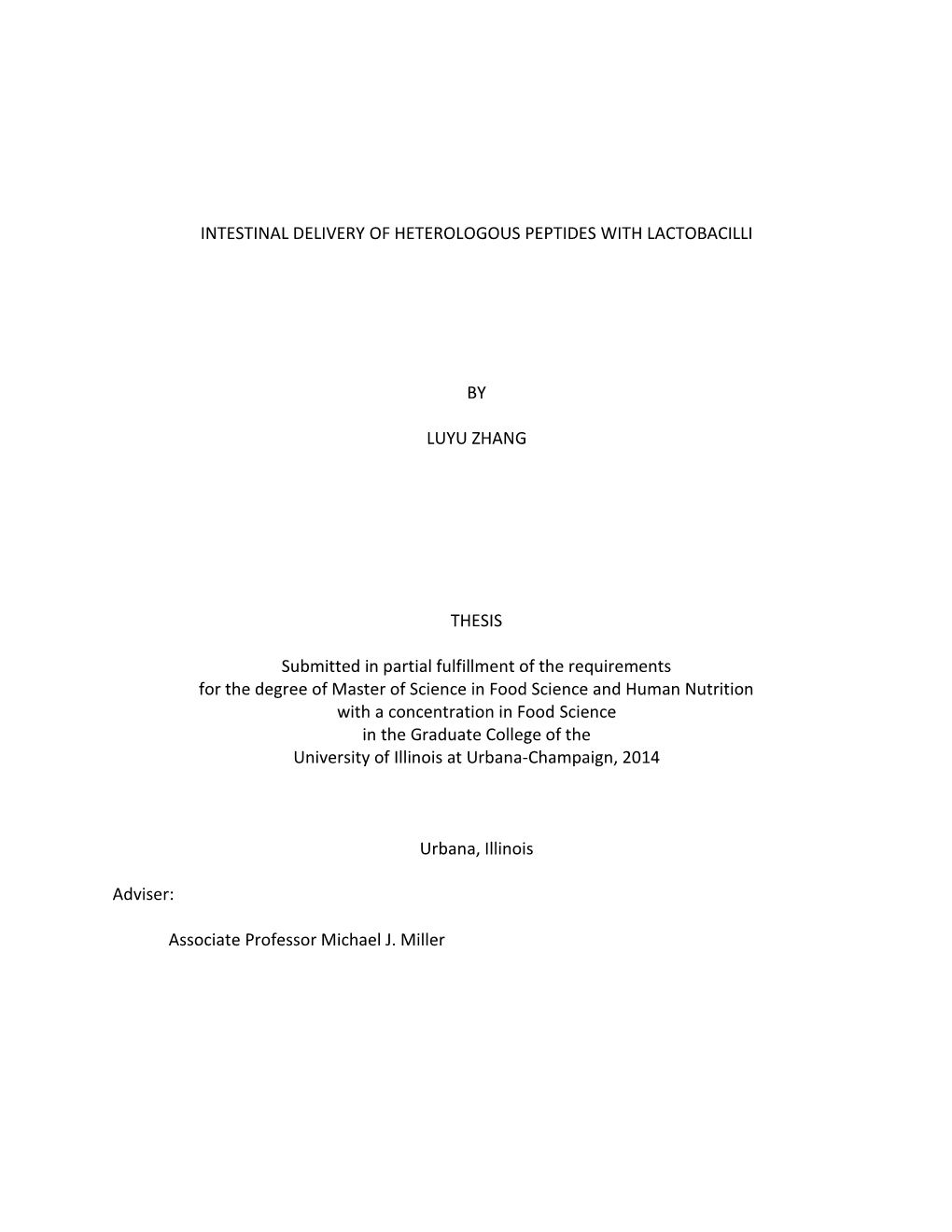 Intestinal Delivery of Heterologous Peptides with Lactobacilli