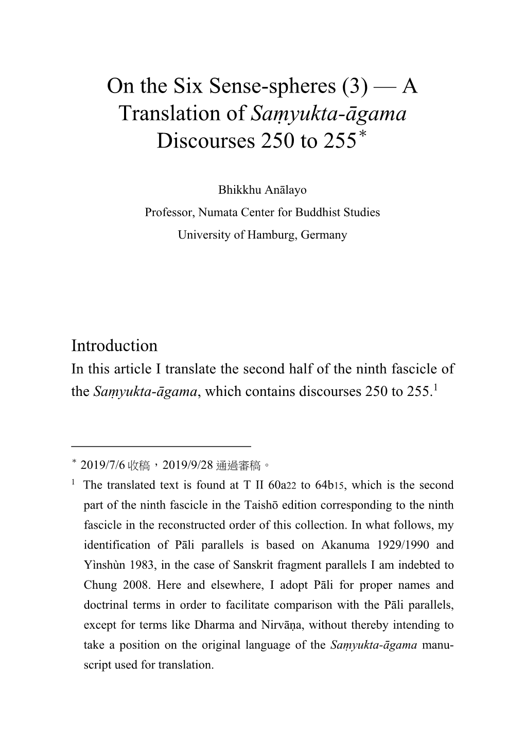 (3) — a Translation of Saṃyukta-Āgama Discourses 250 to 255＊