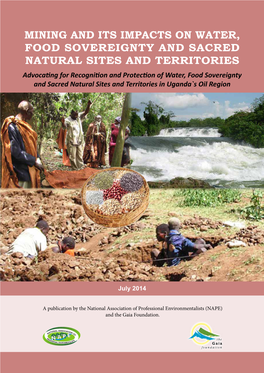 Mining and Its Impacts on Water, Food Sovereignty and Sacred Natural Sites and Territories 2014