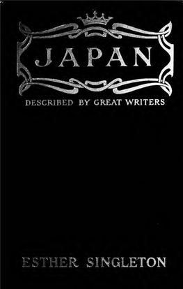 JAPAN As Seen and Described by Famous Writers