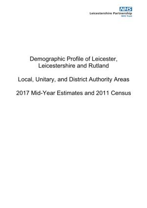 Demographic Profile of Leicester, Leicestershire and Rutland