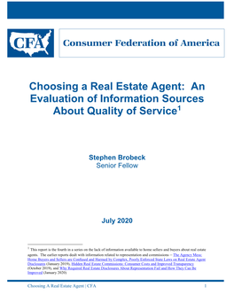 Choosing a Real Estate Agent: an Evaluation of Information Sources 1 About Quality of Service