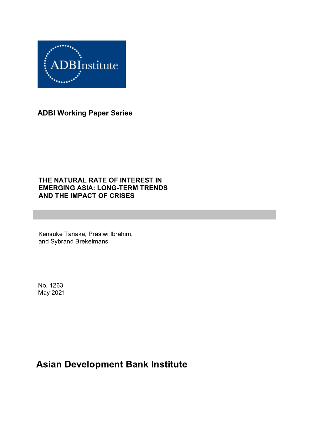 The Natural Rate of Interest in Emerging Asia: Long-Term Trends and the Impact of Crises