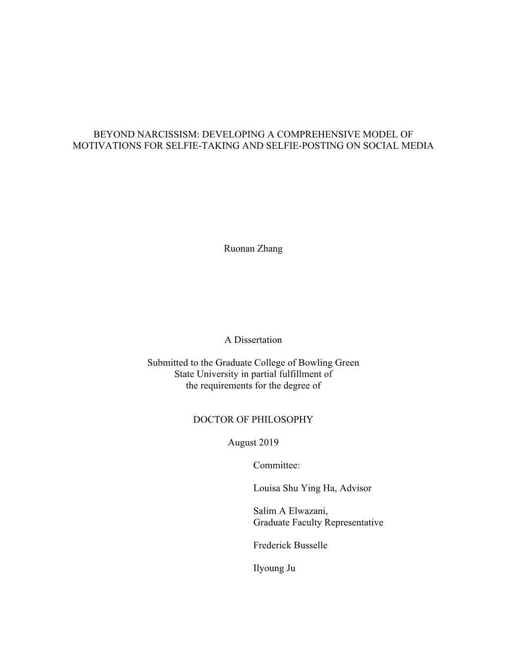 Beyond Narcissism: Developing a Comprehensive Model of Motivations for Selfie-Taking and Selfie-Posting on Social Media