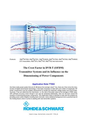 The Crest Factor in DVB-T (OFDM) Transmitter Systems and Its Influence on the Dimensioning of Power Components