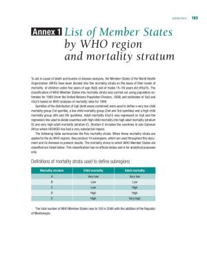 Annex 1 List of Member States by WHO Region and Mortality Stratum