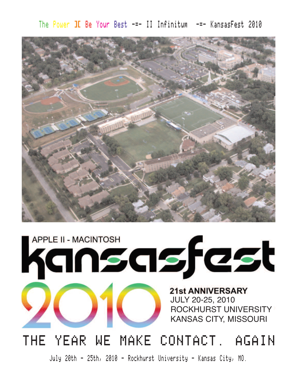 July 20-25, 2010 Rockhurst University Kansas City, Missouri the Year We Make Contact