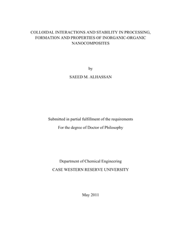 Colloidal Interactions and Stability in Processing, Formation and Properties of Inorganic-Organic Nanocomposites