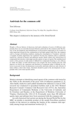 Antivirals for the Common Cold