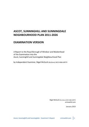 Ascot, Sunninghill and Sunningdale Neighbourhood Plan 2011-2026