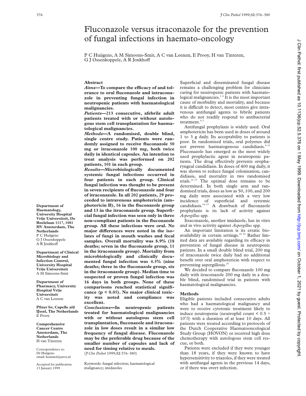 Fluconazole Versus Itraconazole for the Prevention of Fungal Infections