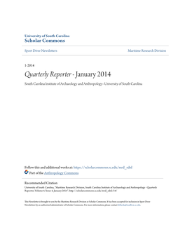 Quarterly Reporter - January 2014 South Carolina Institute of Archaeology and Anthropology--University of South Carolina