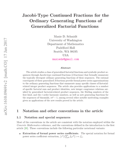 Jacobi Type Continued Fractions for the Ordinary Generating Functions of Generalized Factorial Functions