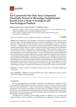 Are Cyanotoxins the Only Toxic Compound Potentially Present in Microalgae Supplements? Results from a Study of Ecological and Non-Ecological Products