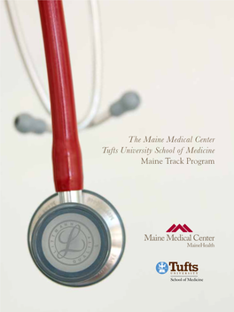 The Maine Medical Center Tufts University School of Medicine