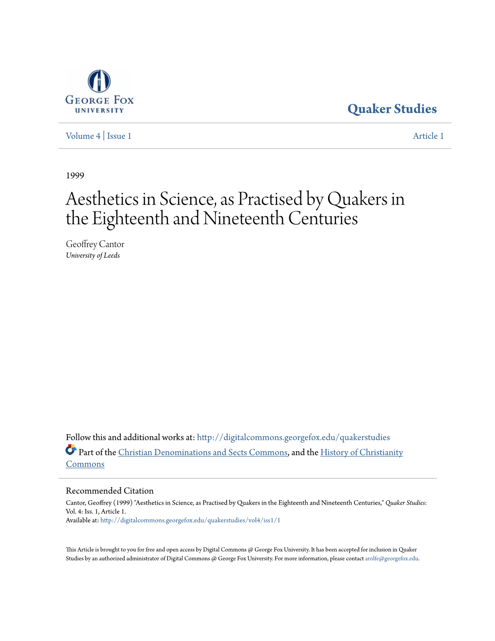 Aesthetics in Science, As Practised by Quakers in the Eighteenth and Nineteenth Centuries Geoffrey Cantor University of Leeds