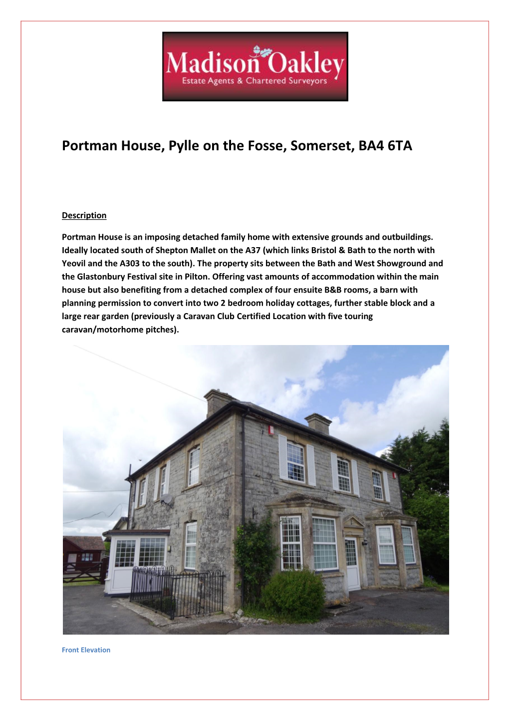 Portman House, Pylle on the Fosse, Somerset, BA4 6TA