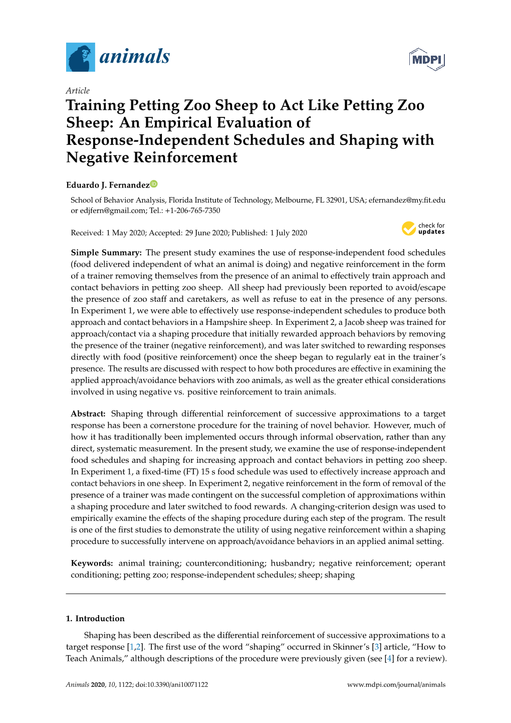 Training Petting Zoo Sheep to Act Like Petting Zoo Sheep: an Empirical Evaluation of Response-Independent Schedules and Shaping with Negative Reinforcement