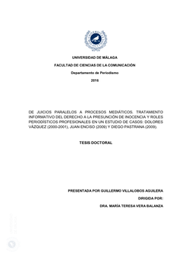 De Juicios Paralelos a Procesos Mediáticos. Tratamiento Informativo Del Derecho a La Presunción De Inocencia Y Roles Periodís