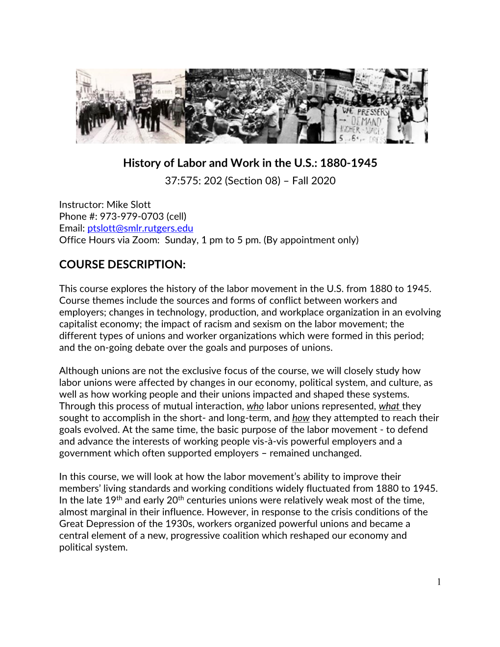 History of Labor and Work in the US: 1880-1945 COURSE DESCRIPTION