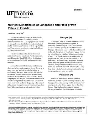 Nutrient Deficiencies of Landscape and Field-Grown Palms in Florida1