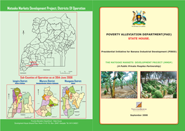 Matooke Markets Development Project; Districts of Operation