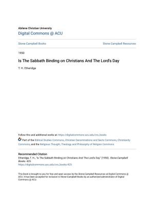 Is the Sabbath Binding on Christians and the Lord's Day