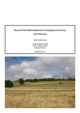 Bourne Park (Bishopsbourne) Geophysical Survey 2012 Results