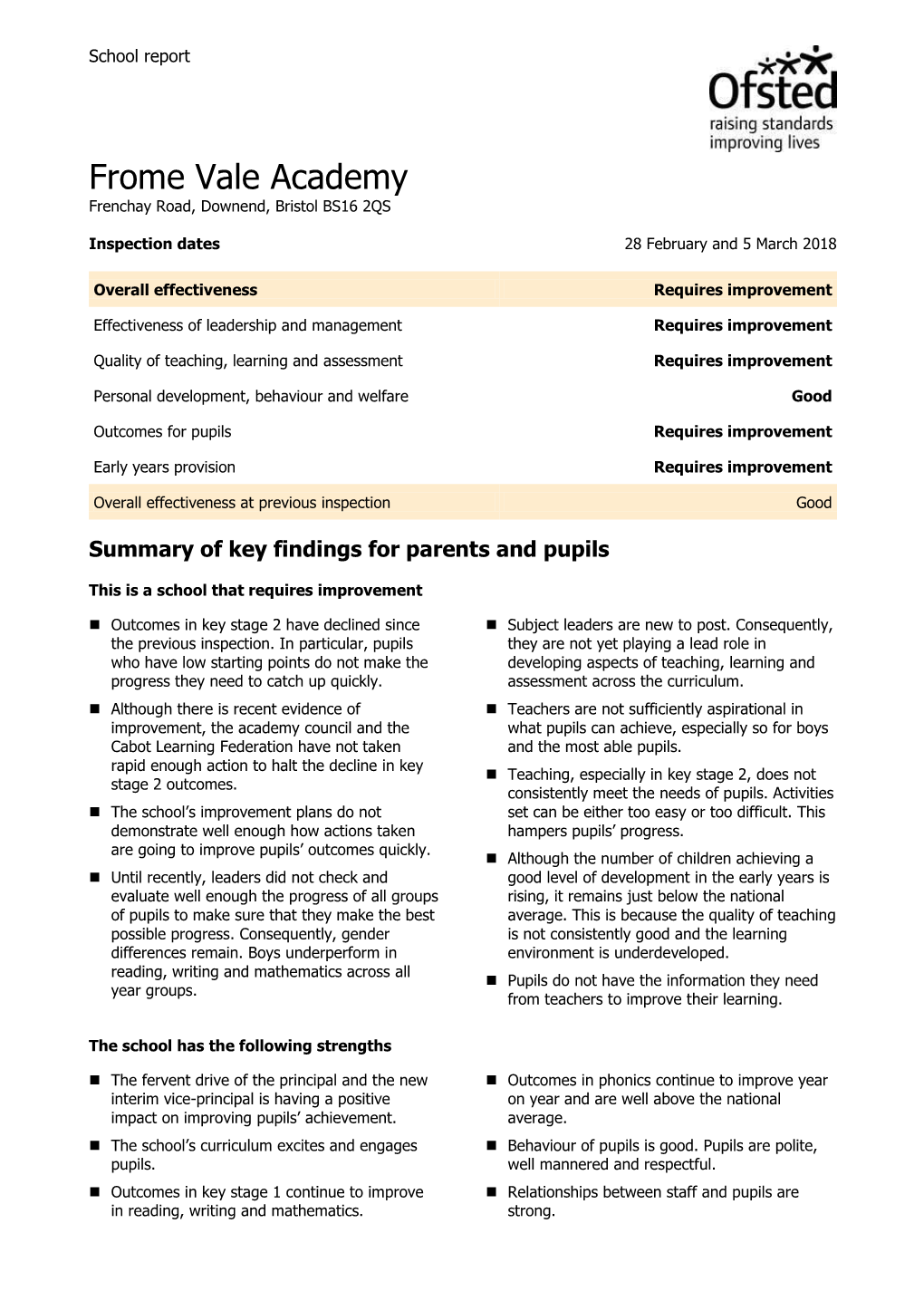 Frome Vale Academy Frenchay Road, Downend, Bristol BS16 2QS