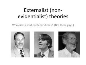 Internalism and Externalism?