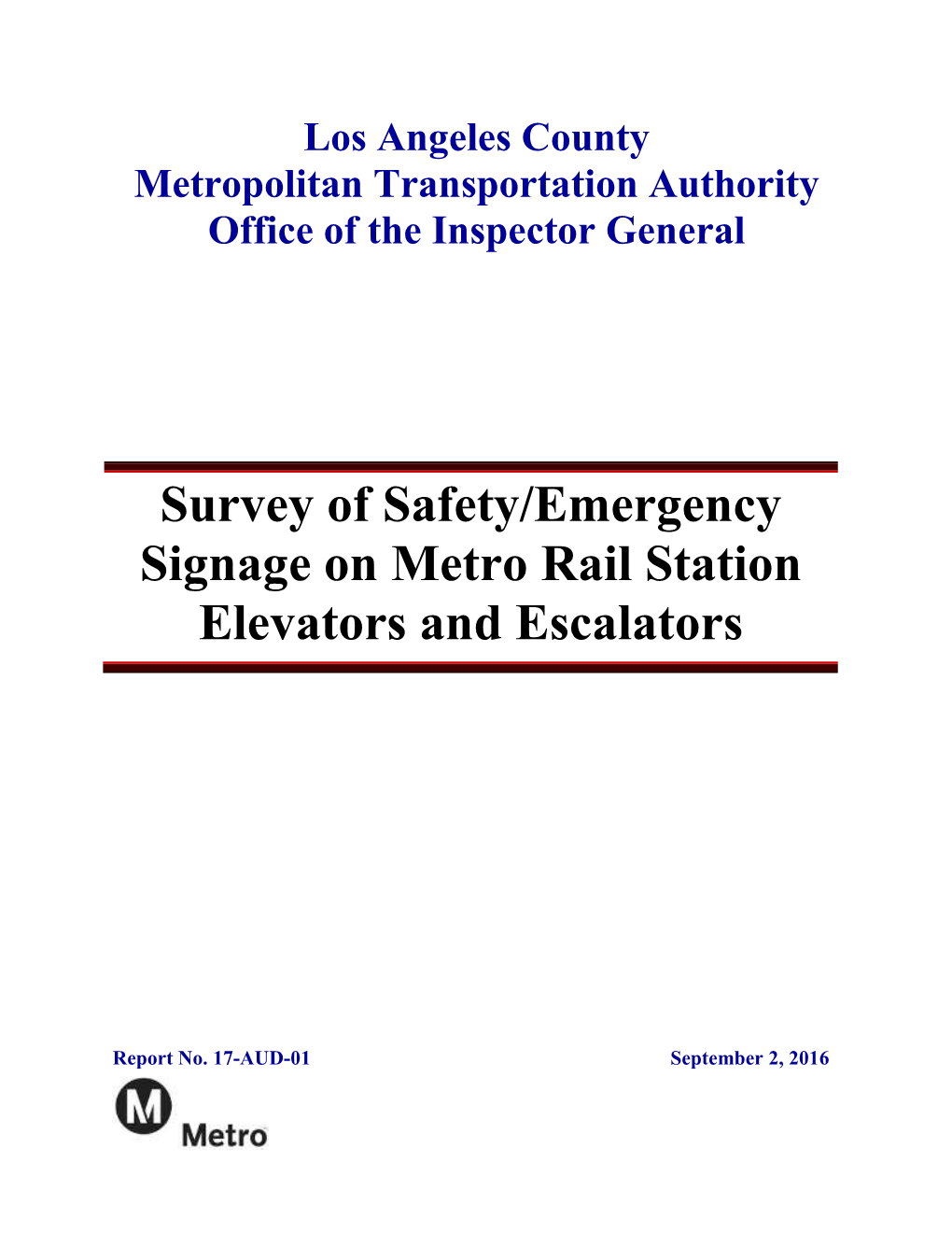 17-AUD-01 Report Survey of Rail Station Elevators-Escalators 09.02.16
