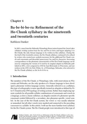 Ba-Be-Bi-Bo-Ra: Refinement of the Ho-Chunk Syllabary in the Nineteenth and Twentieth Centuries Kathleen Danker