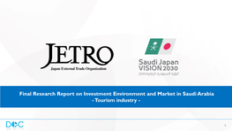 Final Research Report on Investment Environment and Market in Saudi Arabia - Tourism Industry