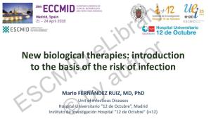 New Biological Therapies: Introduction to the Basis of the Risk of Infection
