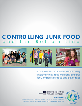Controlling Junk Food and the Bottom Line: Case Studies of Schools Successfully Implementing Strong Nutrition Standards for Competitive Foods and Beverages