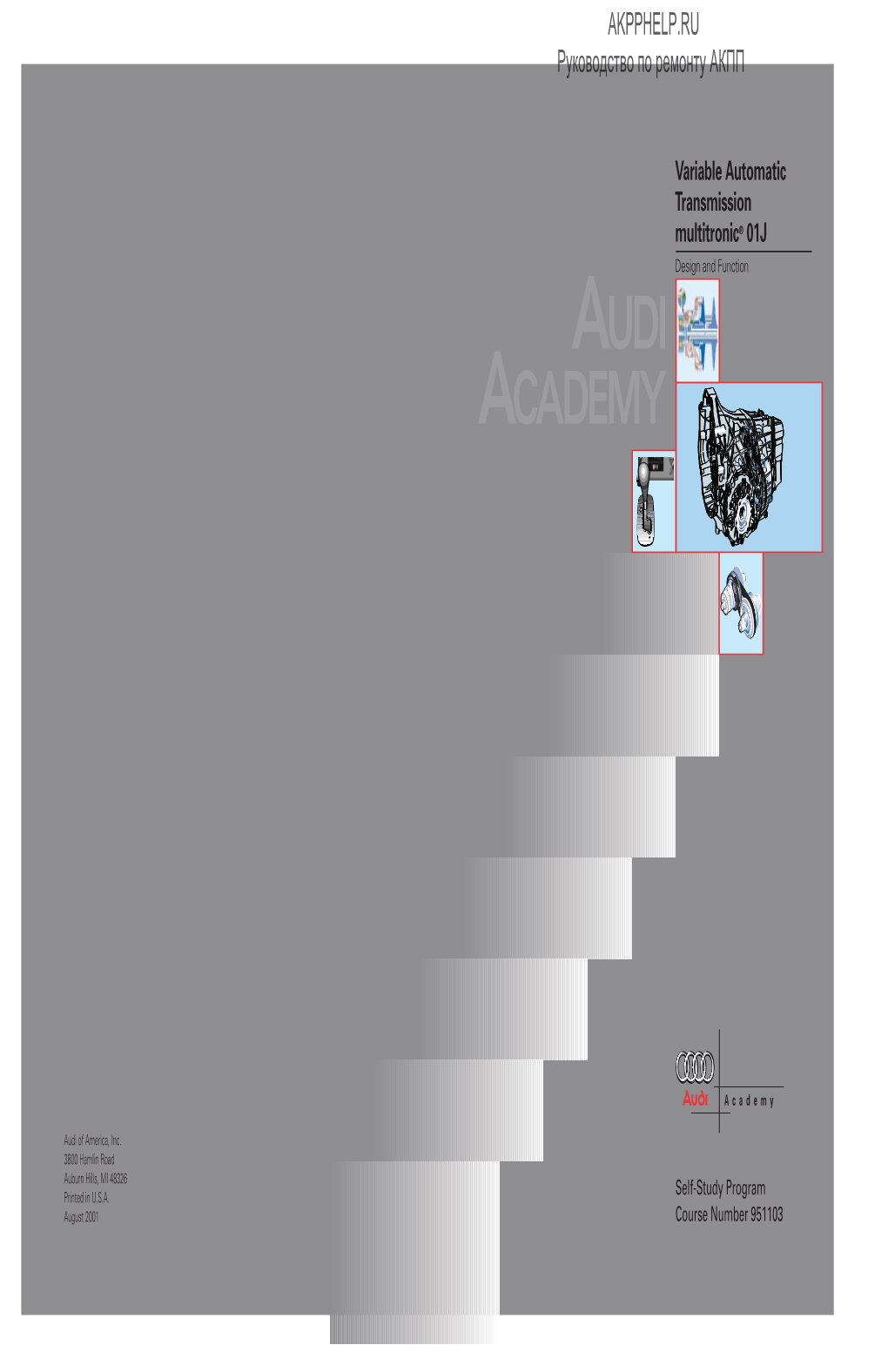 Variable Automatic Transmission Multitronic ® 01J Design and Function