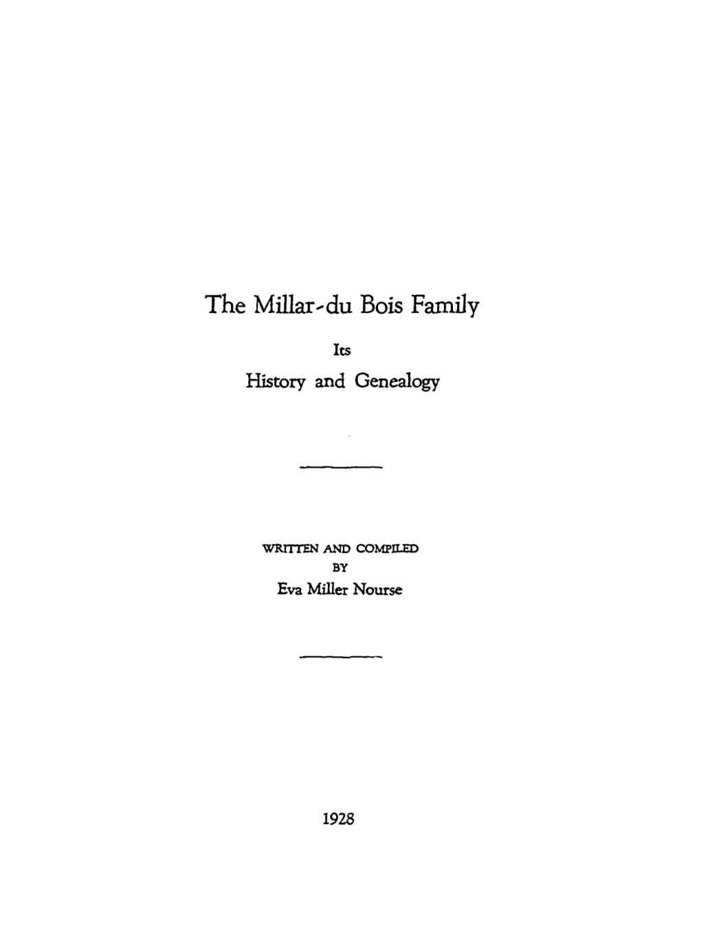 The Millar--Du Bois Family