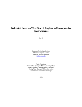 Federated Search of Text Search Engines in Uncooperative Environments
