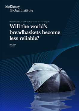 Will the World's Breadbaskets Become Less Reliable?