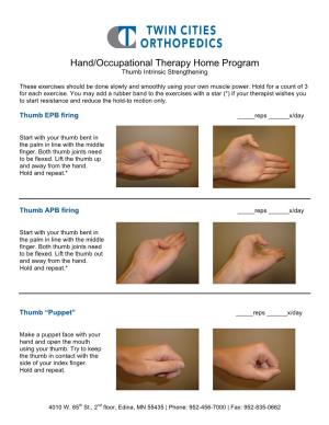 Hand/Occupational Therapy Home Program Thumb Intrinsic Strengthening