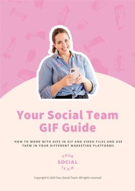 Your Social Team GIF Guide