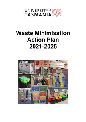 Waste Minimisation Action Plan 2021-2025