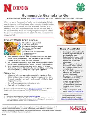 Homemade Granola to Go Article Written by Natalie Sehi (Nsehi2@Unl.Edu), Nebraska Extension SNAP-Ed/EFNEP Educator