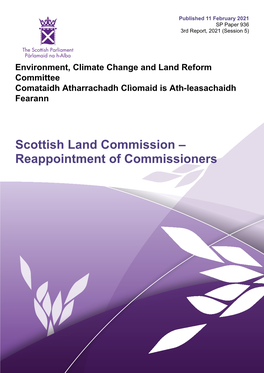 Scottish Land Commission – Reappointment of Commissioners Published in Scotland by the Scottish Parliamentary Corporate Body