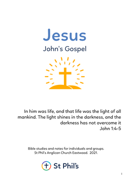 Johns Gospel 2021 Bible Study Guide